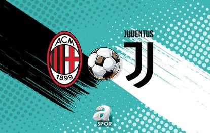 AC Milan - Juventus maçı izle! AC Milan Juventus maçı saat kaçta?