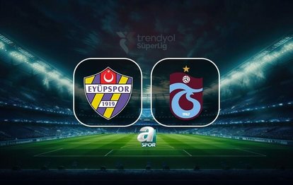 "İkas Eyüpspor ve Trabzonspor'un Heyecan Dolu Trendyol Süper Lig Karşılaşması"
