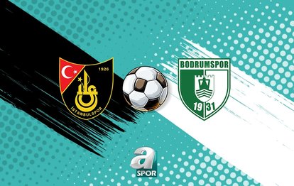 İstanbulspor-Sipay Bodrum FK maçı saat kaçta, hangi kanalda?